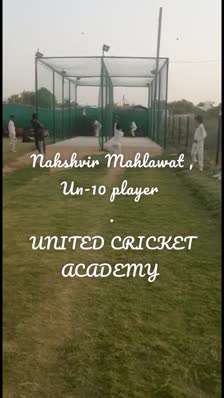 Nakshvir Mahlawat , Un-10 player 
.
UNITED CRICKET ACADEMY 